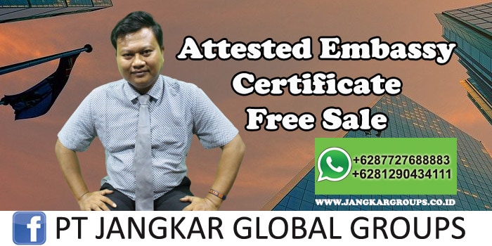 Attested Embassy Certificate Free Sale