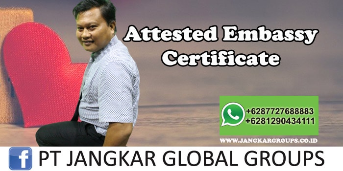 Attested Embassy Certificate