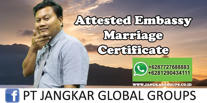 Attested Embassy Marriage Certificate