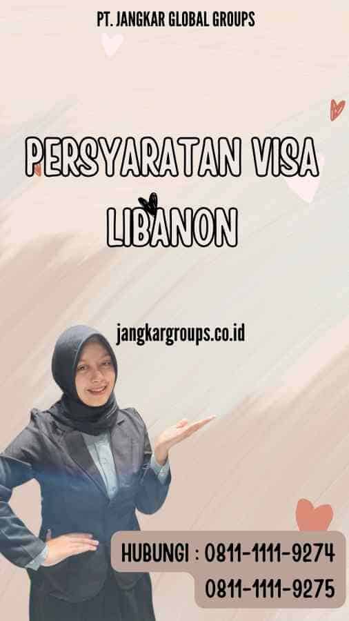 Persyaratan Visa Libanon