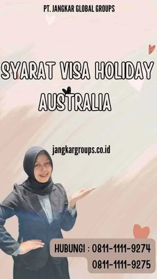 syarat visa holiday australia untuk umur dibawah 18 tahun