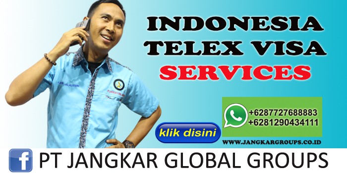 INDONESIA TELEX VISA SERVICES