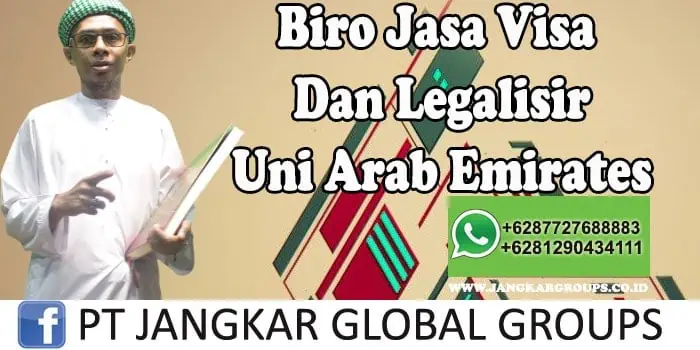 Biro jasa visa dan legalisir uni arab emirates