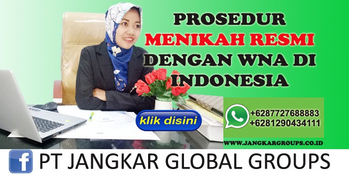 prosedur menikah resmi dengan wna di indonesia