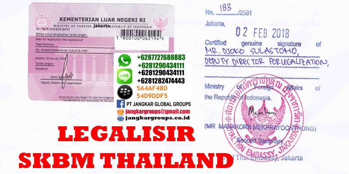 legalisir dokumen skbm di kedutaan thailand