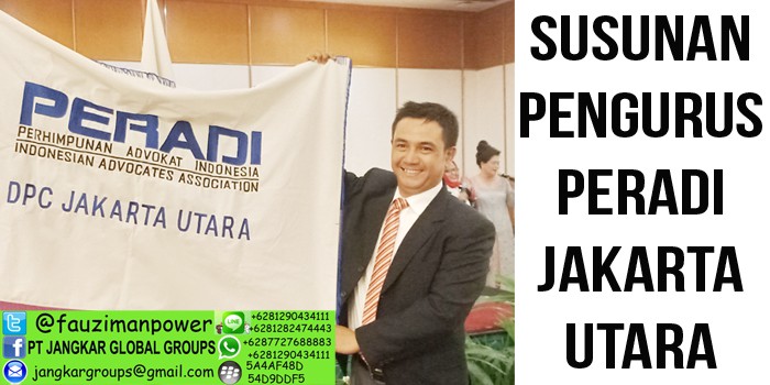 Susunan pengurus DPC Peradi Jakarta Utara