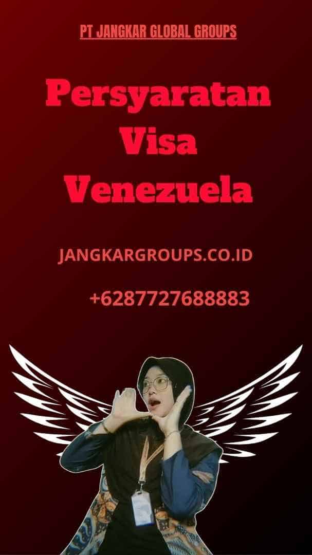Persyaratan Visa Venezuela