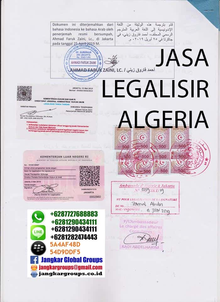 legalisir kedutaan algeria,Legalisir Dokumen Perusahaan Algeria