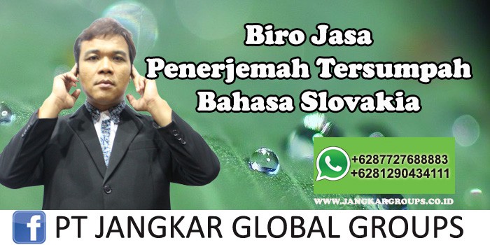 Biro Jasa Penerjemah Tersumpah Bahasa Slovakia
