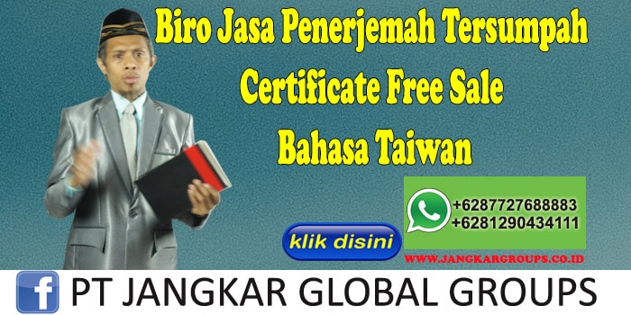 Biro Jasa Penerjemah Tersumpah Certificate Free Sale Bahasa Taiwan