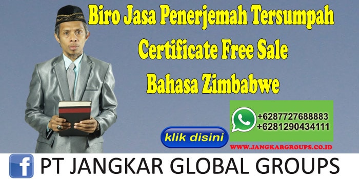 Biro Jasa Penerjemah Tersumpah Certificate Free Sale Bahasa Zimbabwe