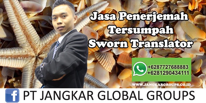 Jasa Penerjemah Tersumpah Sworn Translator