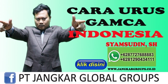 CARA URUS GAMCA INDONESIA SYAMSUDIN SH