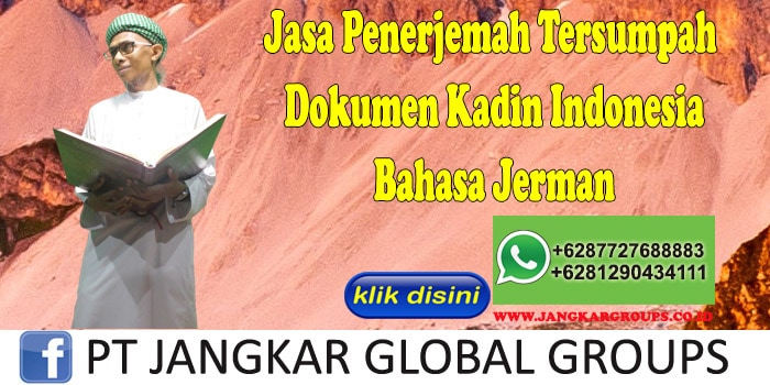 Jasa Penerjemah Tersumpah Dokumen Kadin Indonesia Bahasa Jerman