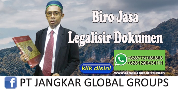Biro Jasa Legalisir Dokumen