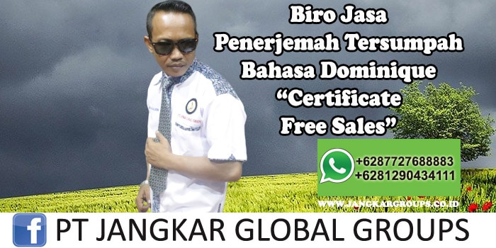 Biro Jasa Penerjemah Tersumpah Bahasa Dominique Certificate Free Sales