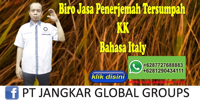 Biro Jasa Penerjemah Tersumpah KK Bahasa Italy
