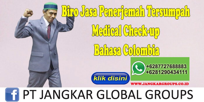 Biro Jasa Penerjemah Tersumpah Medical Check-up Bahasa Colombia