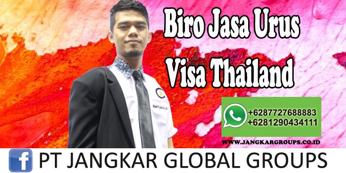 Biro Jasa Urus Visa Thailand