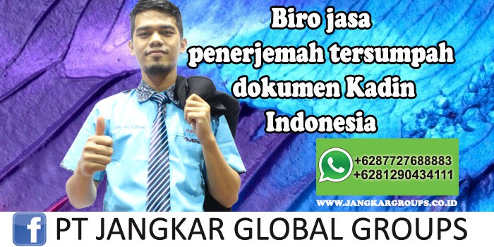 Biro jasa penerjemah tersumpah dokumen Kadin Indonesia