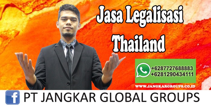 Jasa Legalisasi Thailand
