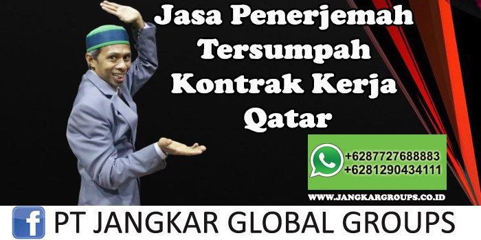 Jasa Penerjemah Tersumpah Kontrak Kerja Qatar