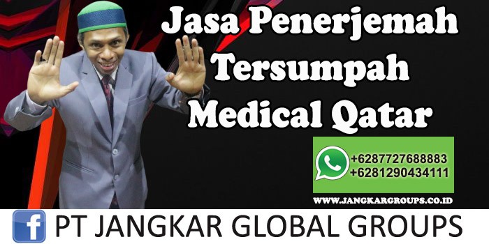 Jasa Penerjemah tersumpah medical qatar