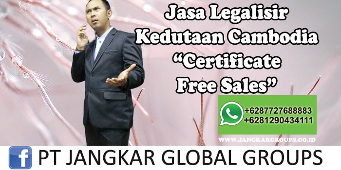 Legalisir Kedutaan Cambodia Certificate Free Sales