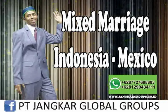 Mixed Marriage Indonesia Mexico