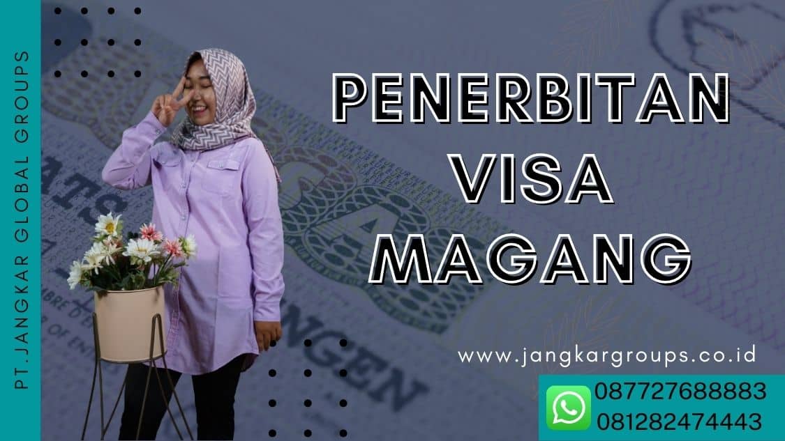Penerbitan Visa Magang