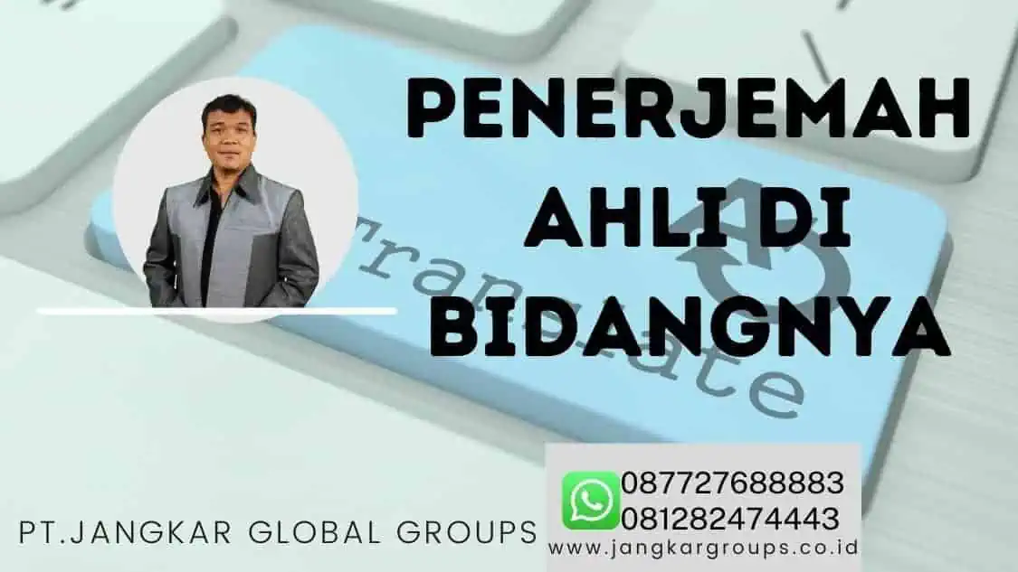 Penerjemah Ahli di Bidangnya