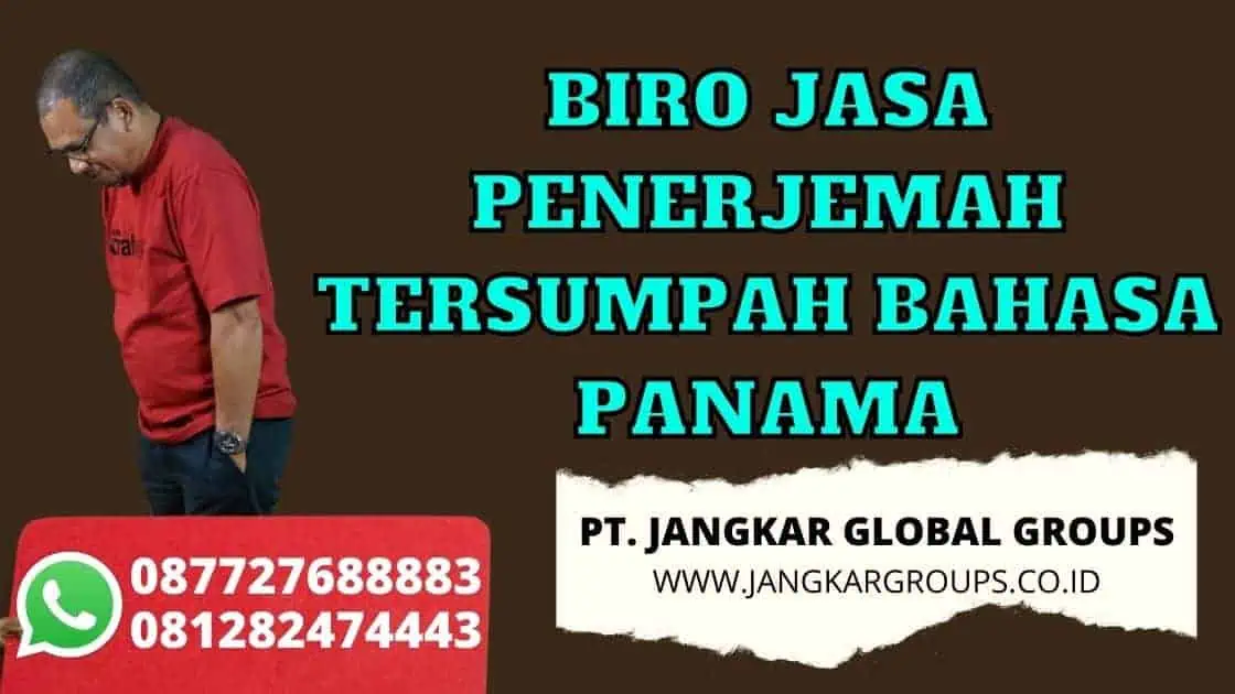 BIRO JASA PENERJEMAH TERSUMPAH BAHASA PANAMA