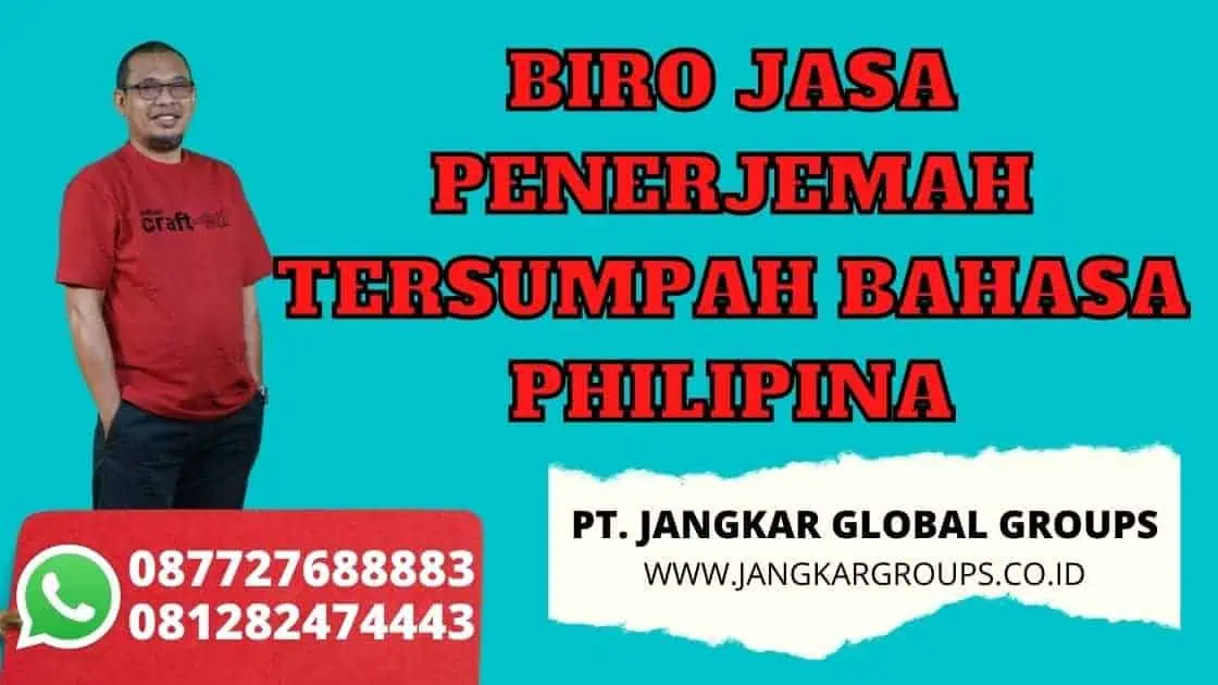 BIRO JASA PENERJEMAH TERSUMPAH BAHASA PHILIPINA