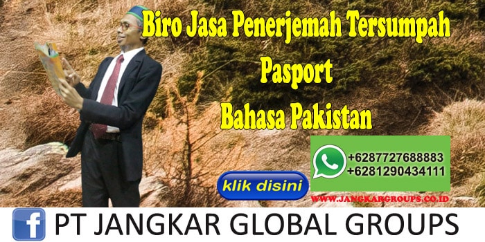 Biro Jasa Penerjemah Tersumpah Pasport Bahasa Pakistan