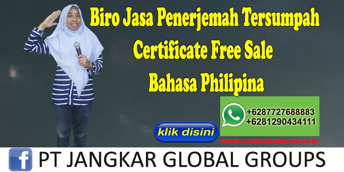 Biro Jasa penerjemah tersumpah Certificate Free Sale Bahasa Philipina