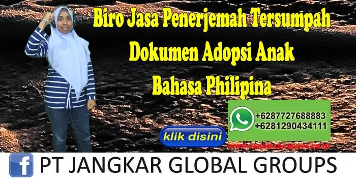 Biro Jasa penerjemah tersumpah Dokumen Adopsi Anak Bahasa Philipina