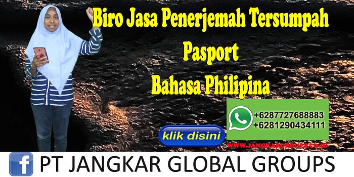 Biro Jasa penerjemah tersumpah Pasport Bahasa Philipina