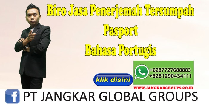 Biro Jasa penerjemah tersumpah Pasport Bahasa Portugis