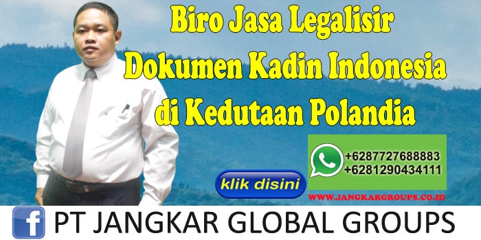 Biro jasa legalisir dokumen kadin indonesia di kedutaan polandia