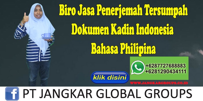Biro jasa penerjemah tersumpah Dokumen Kadin Indonesia Bahasa Philipina