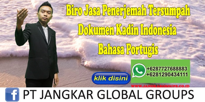 Biro jasa penerjemah tersumpah Dokumen Kadin Indonesia Bahasa Portugis