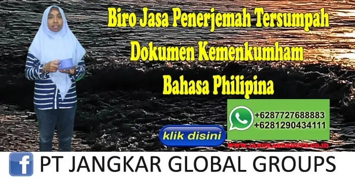 Biro jasa penerjemah tersumpah Dokumen Kemenkumham Bahasa Philipina