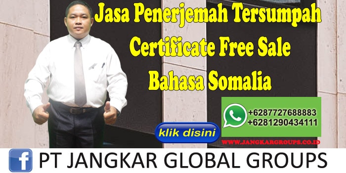 Jasa Penerjemah Tersumpah certificate free sale bahasa somalia
