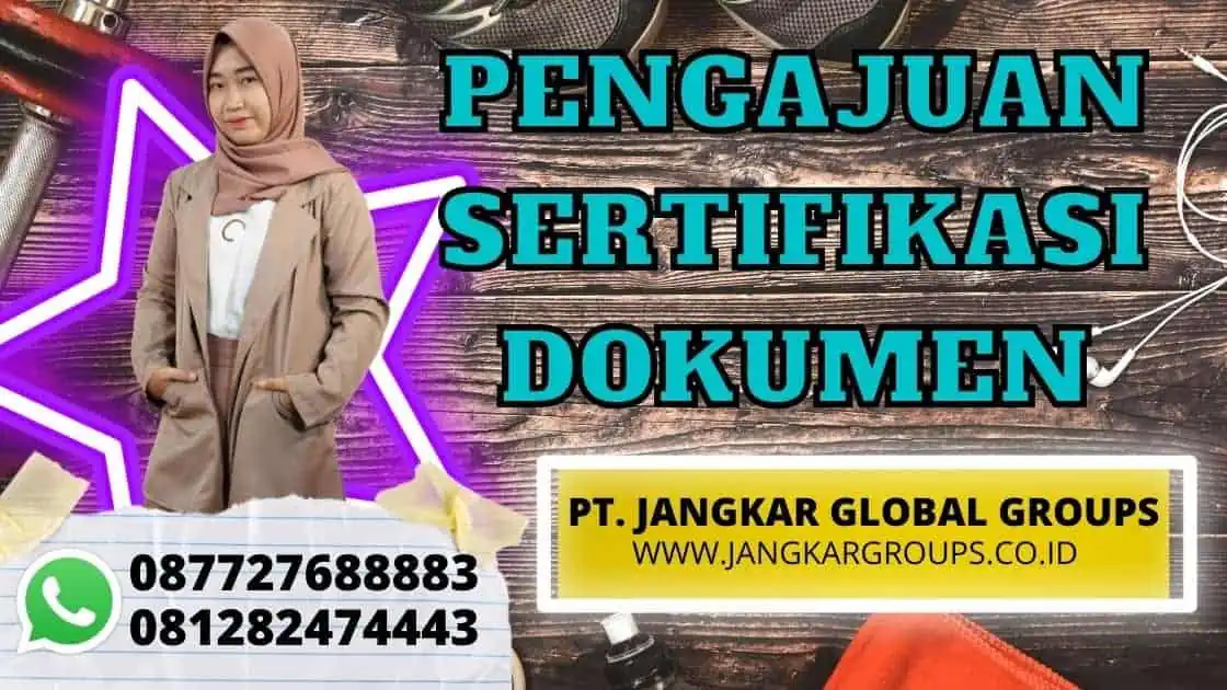 PENGAJUAN SERTIFIKASI DOKUMEN