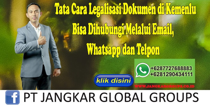 Tata Cara Legalisasi Dokumen di Kemenlu Bisa Dihubungi Melalui Email, Whatsapp dan Telpon