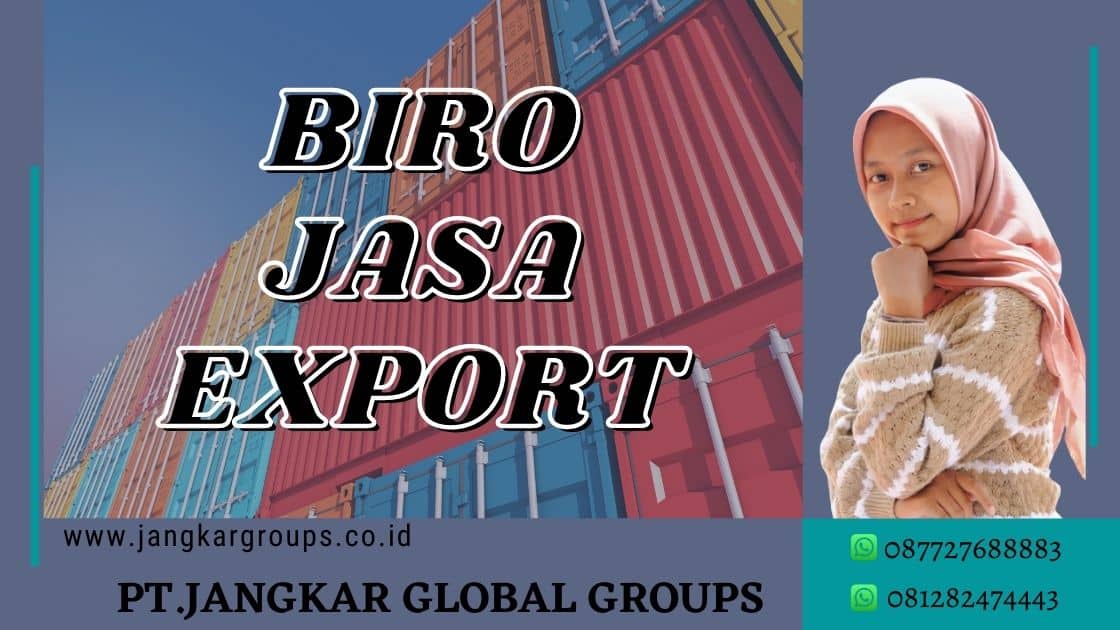 Biro Jasa Export