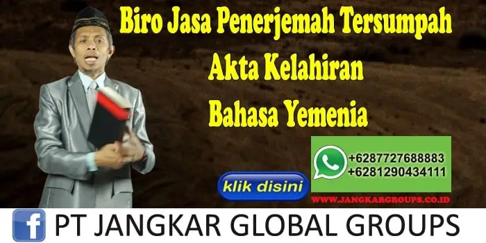 Biro Jasa Penerjemah Tersumpah Akta Kelahiran Bahasa Yemenia