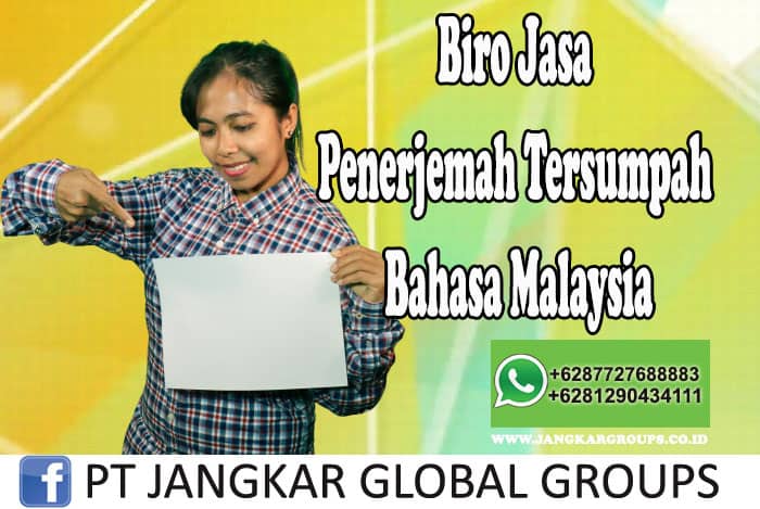 Biro Jasa Penerjemah Tersumpah Bahasa Malaysia