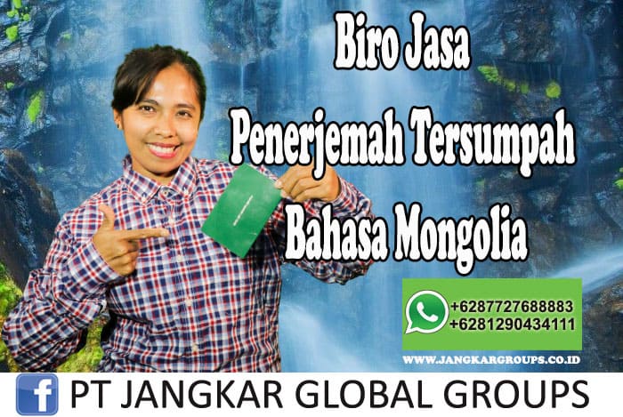 Biro Jasa Penerjemah Tersumpah Bahasa Mongolia