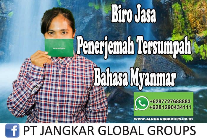 Biro Jasa Penerjemah Tersumpah Bahasa Myanmar